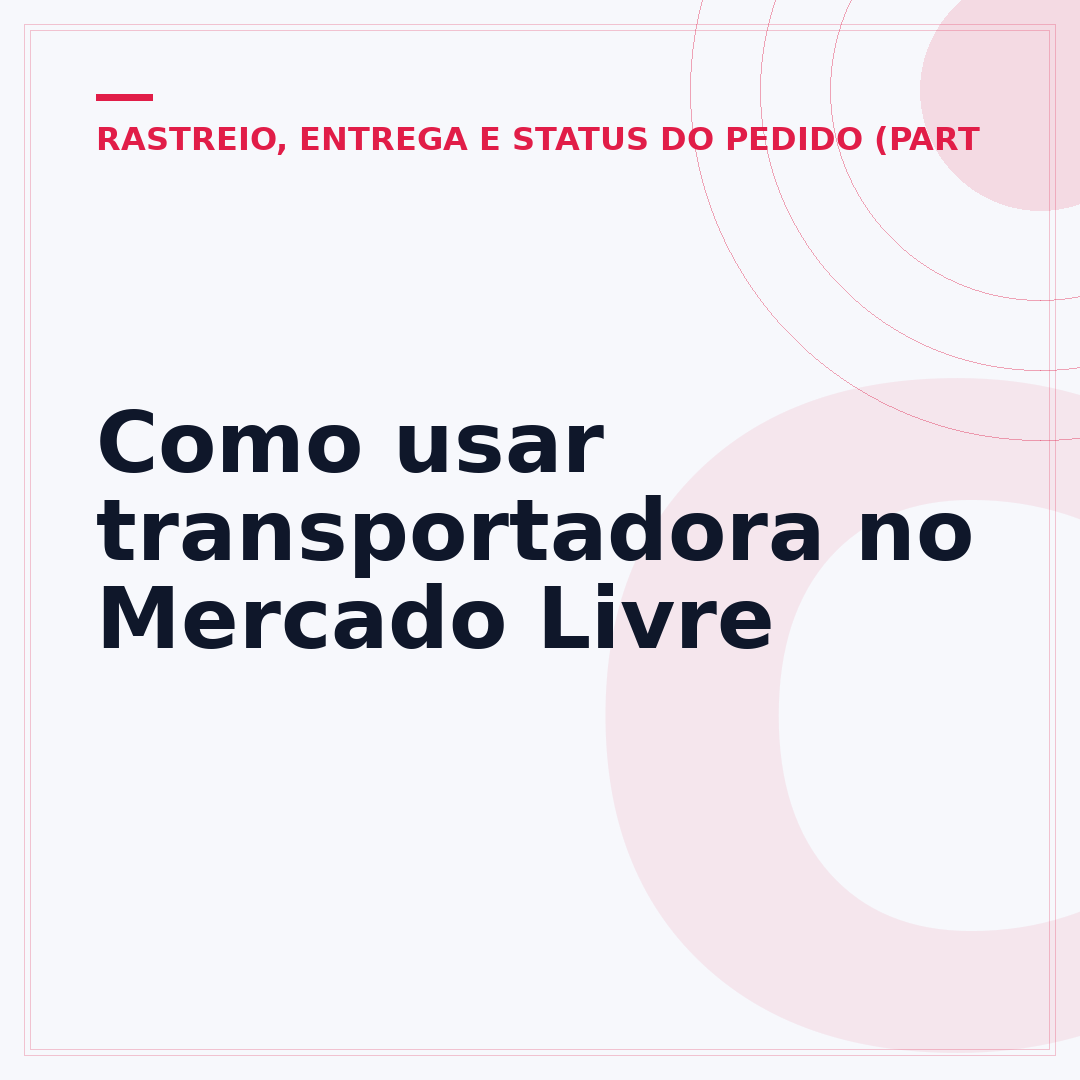 Como usar transportadora no Mercado Livre