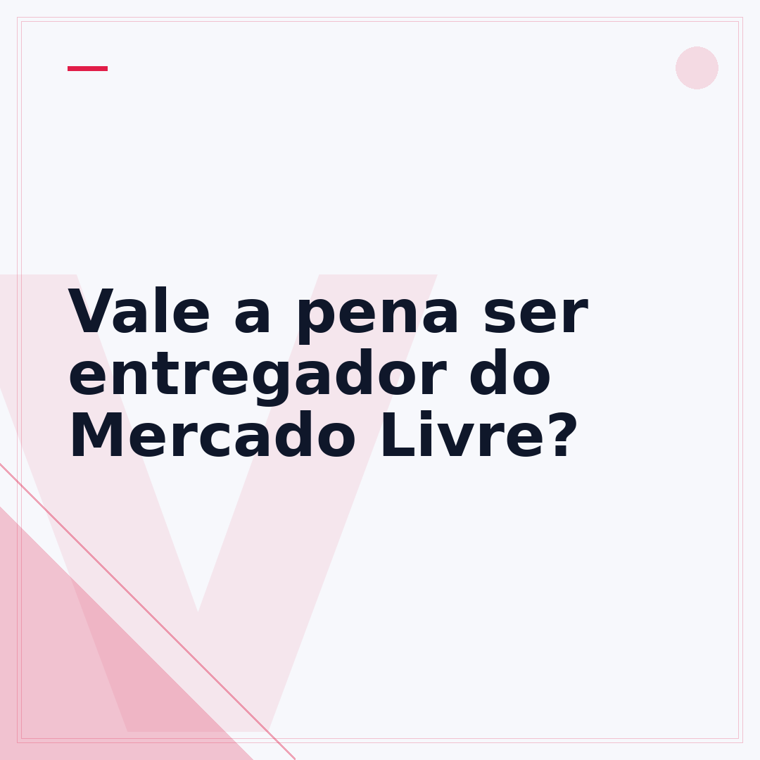 Vale a pena ser entregador do Mercado Livre?