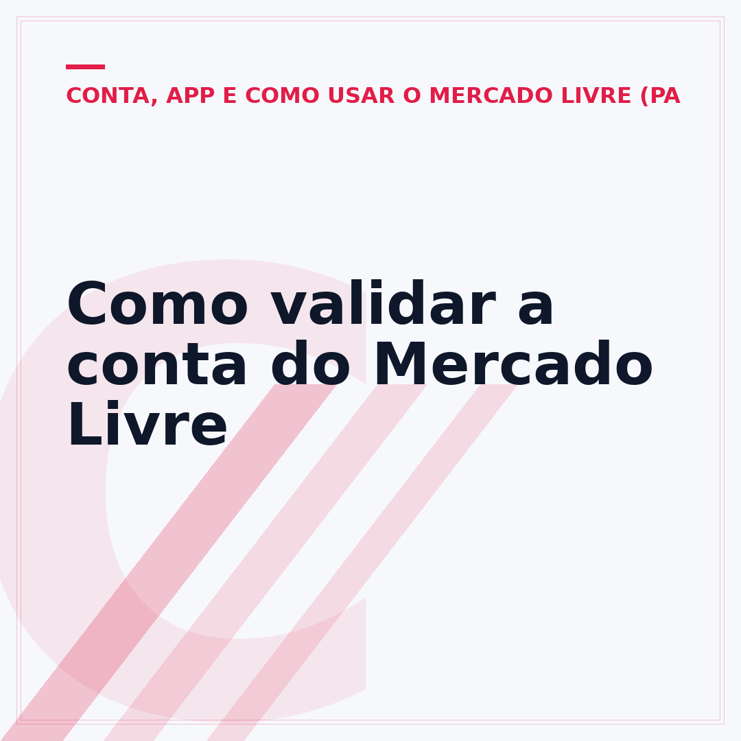 Como validar a conta do Mercado Livre