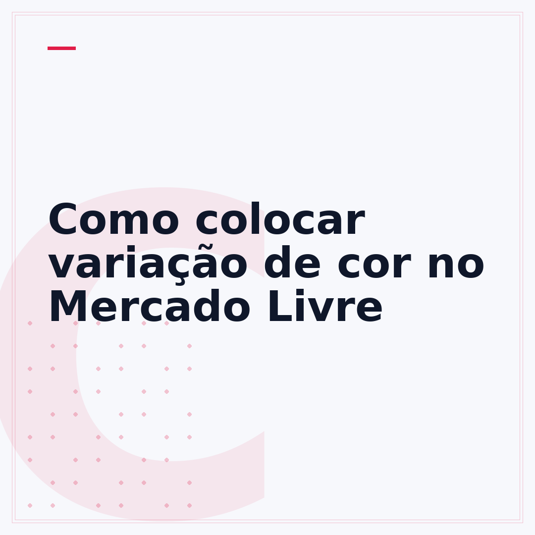 Como colocar variação de cor no Mercado Livre