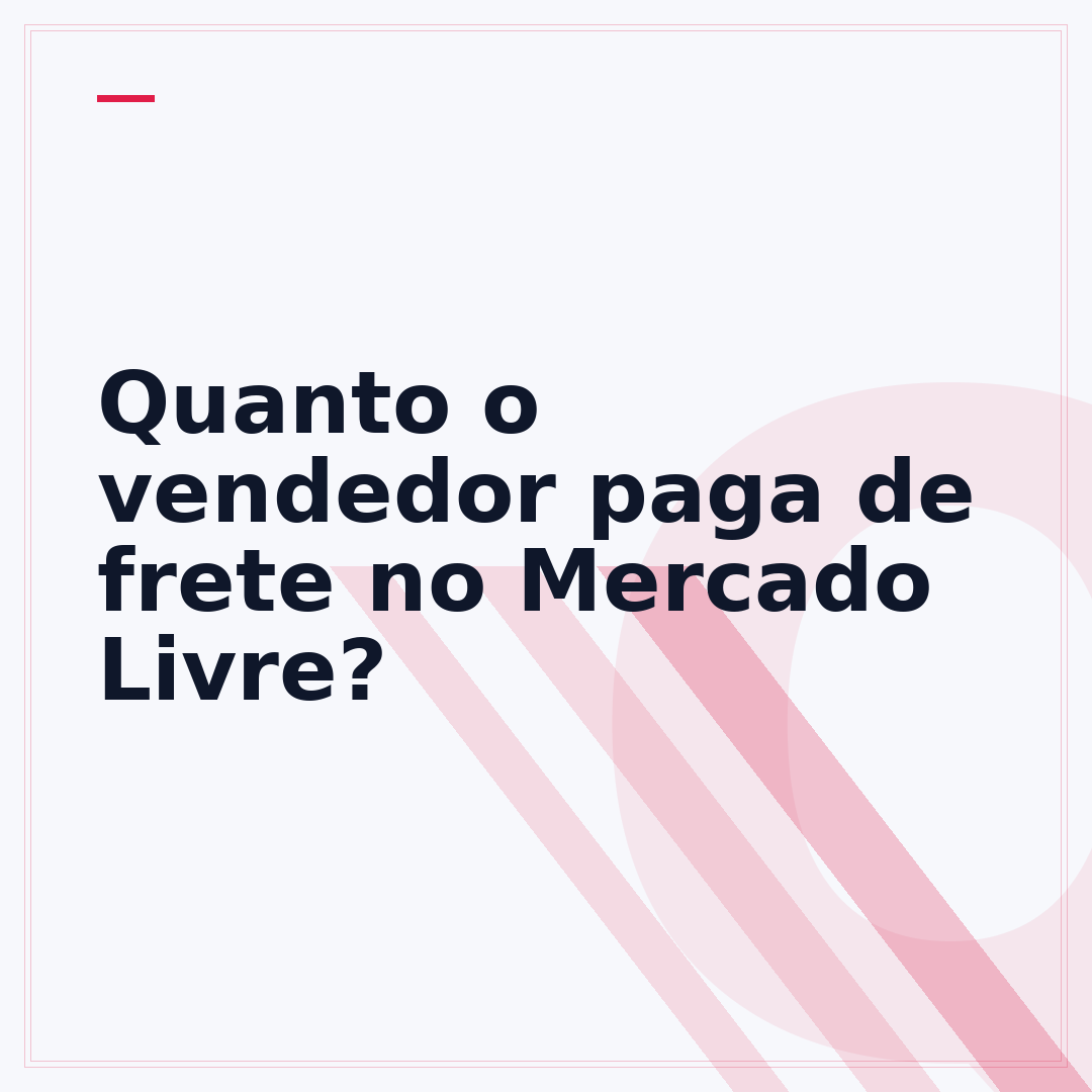 Quanto o vendedor paga de frete no Mercado Livre?