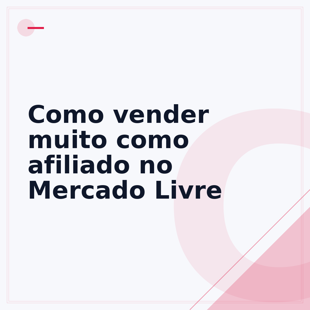 Como vender muito como afiliado no Mercado Livre