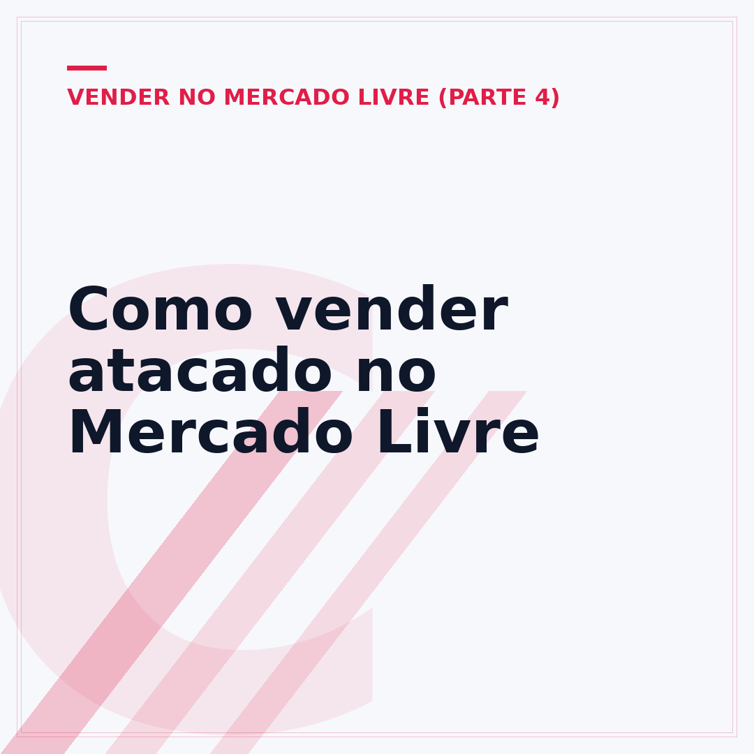 Como vender atacado no Mercado Livre