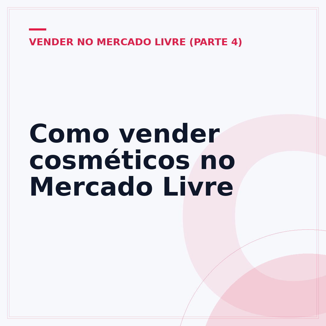 Como vender cosméticos no Mercado Livre