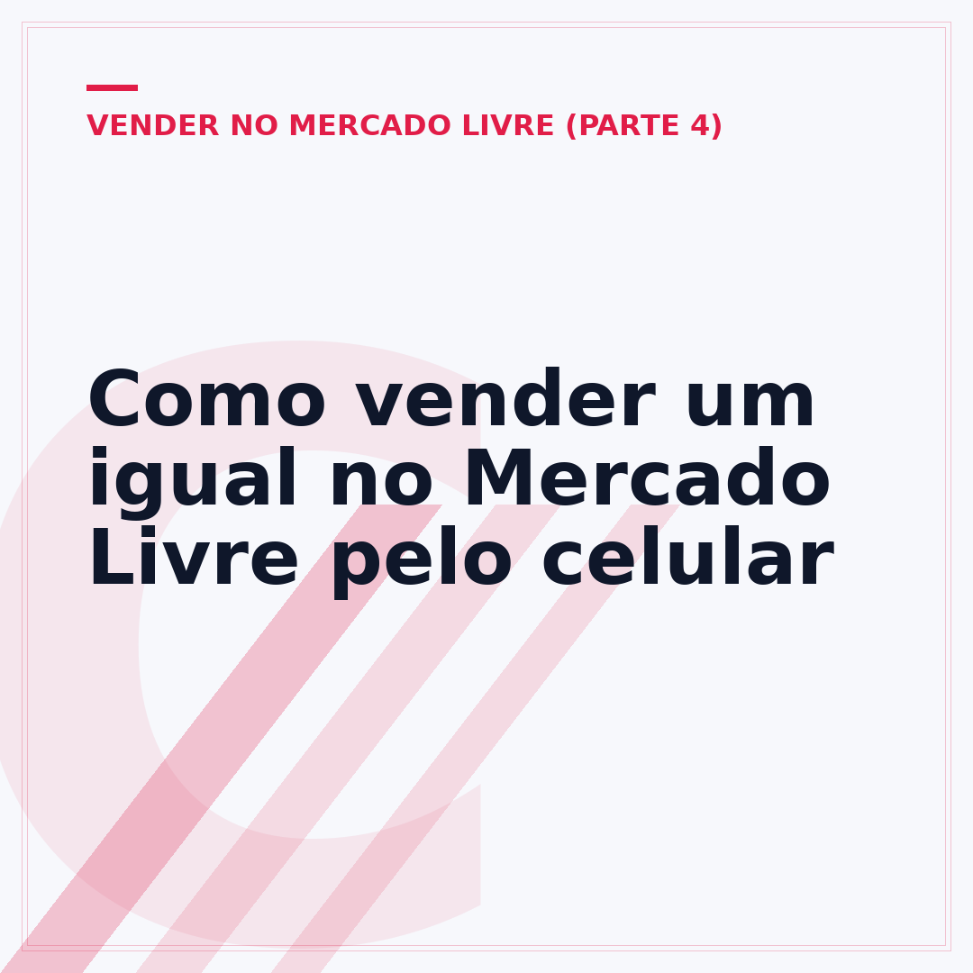 Como vender um igual no Mercado Livre pelo celular