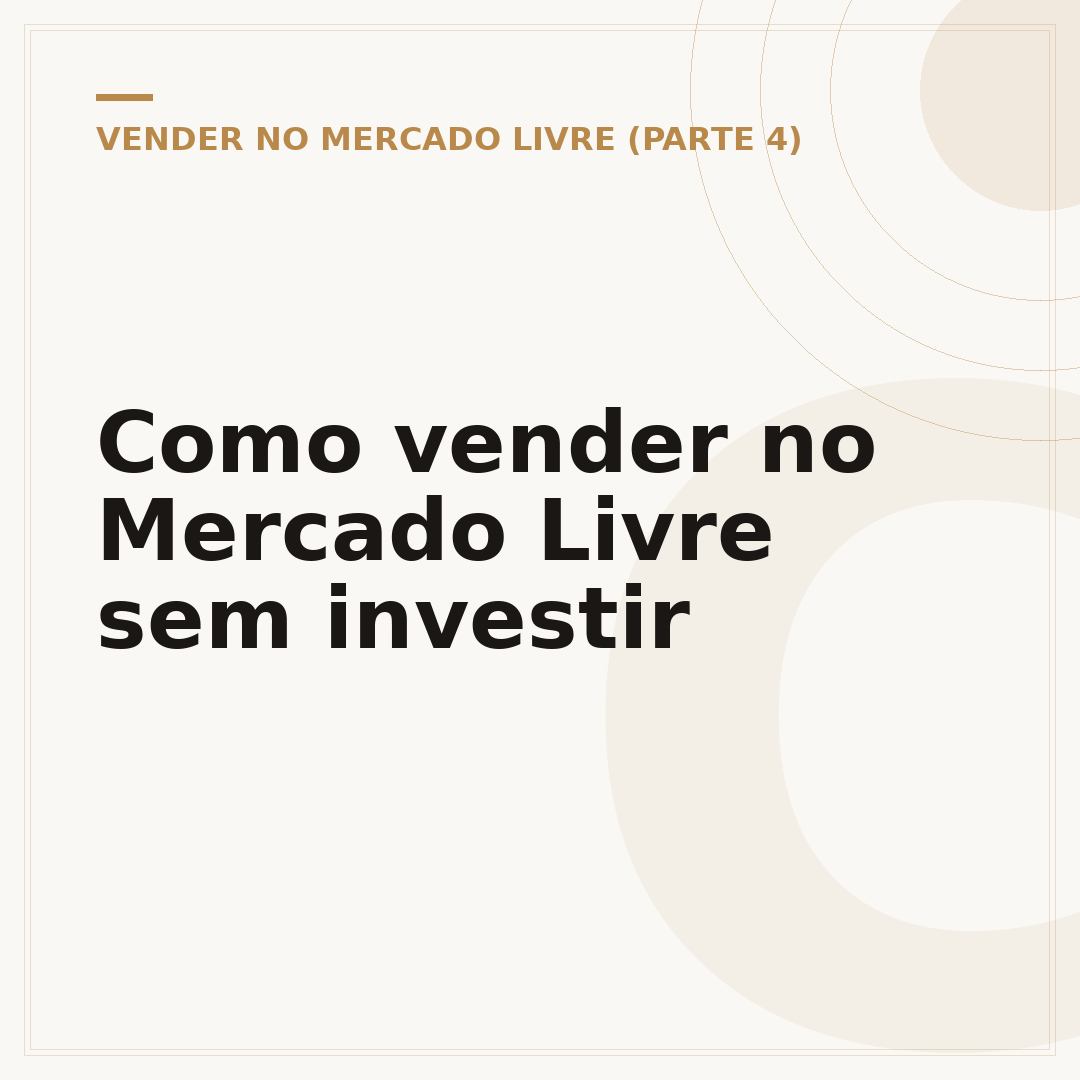 Como vender no Mercado Livre sem investir