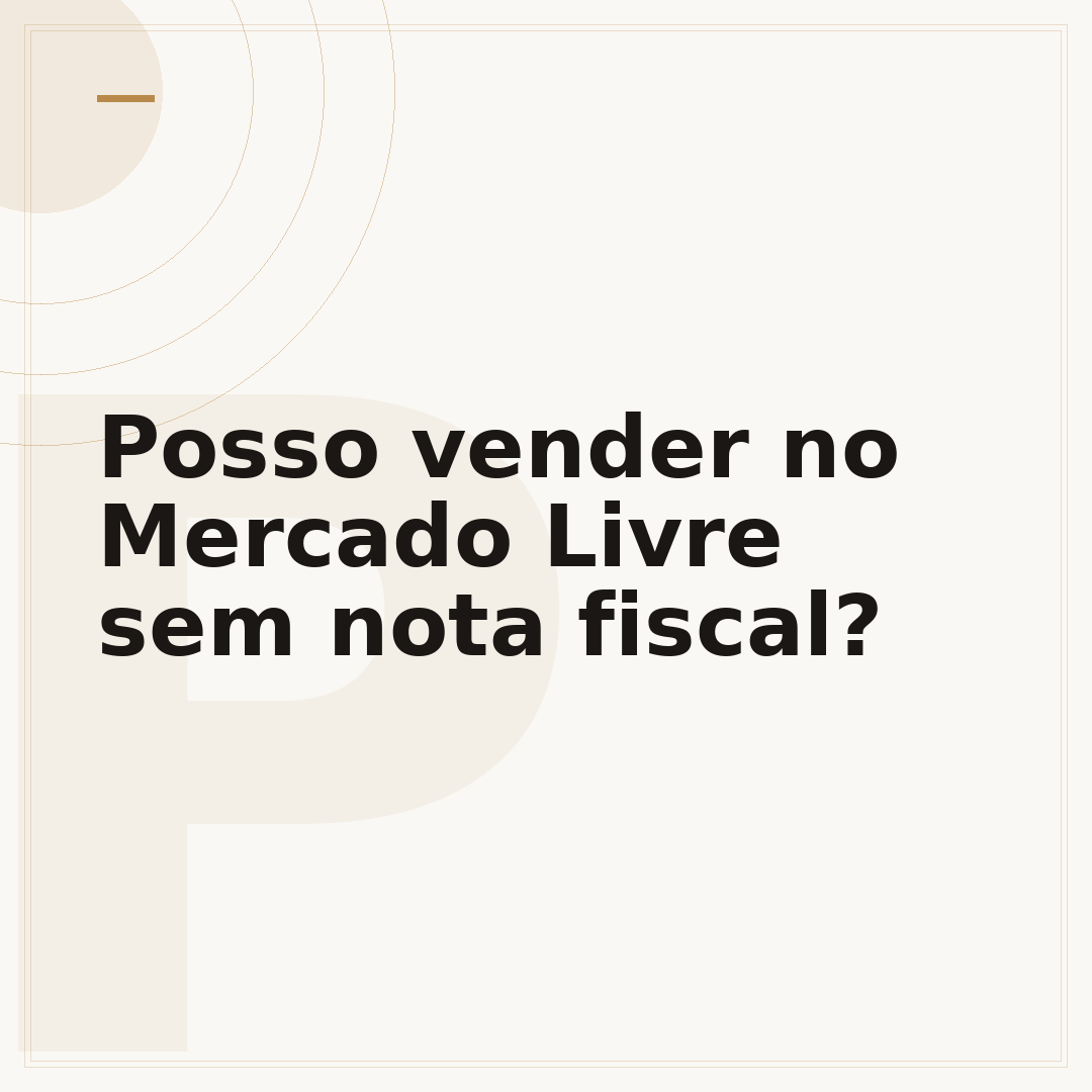 Posso vender no Mercado Livre sem nota fiscal?