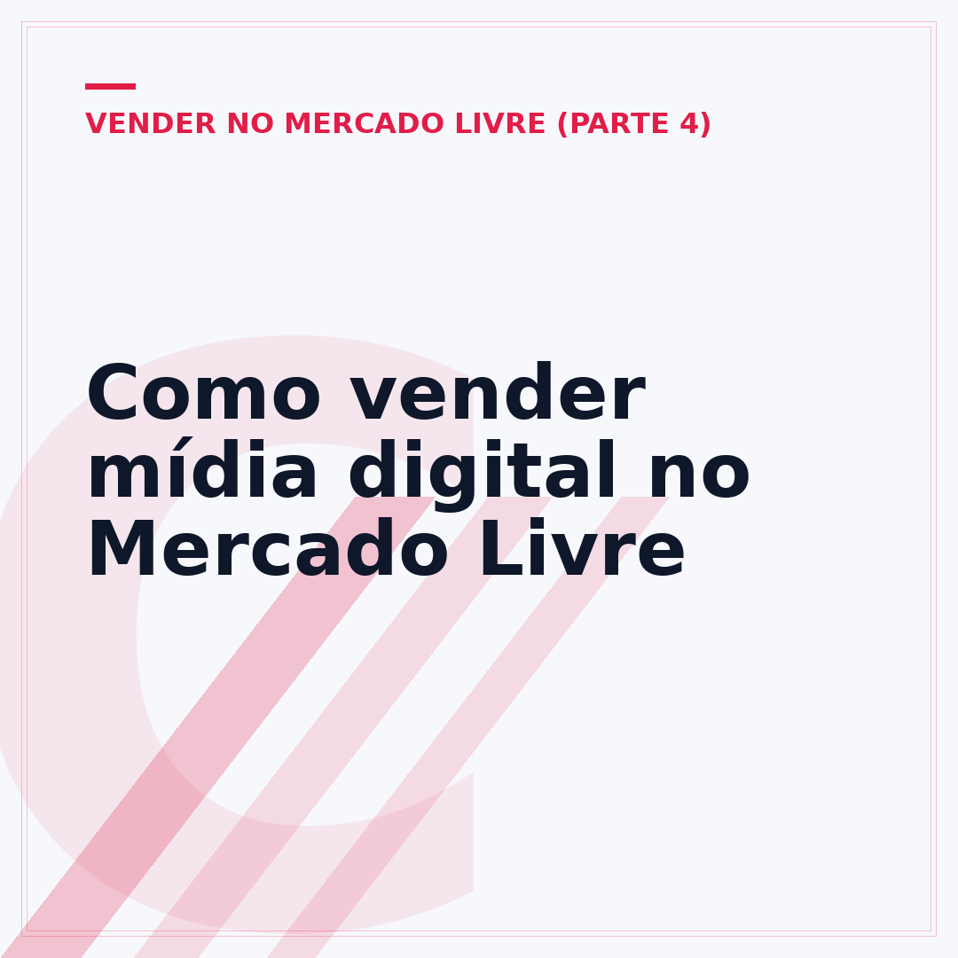 Como vender mídia digital no Mercado Livre