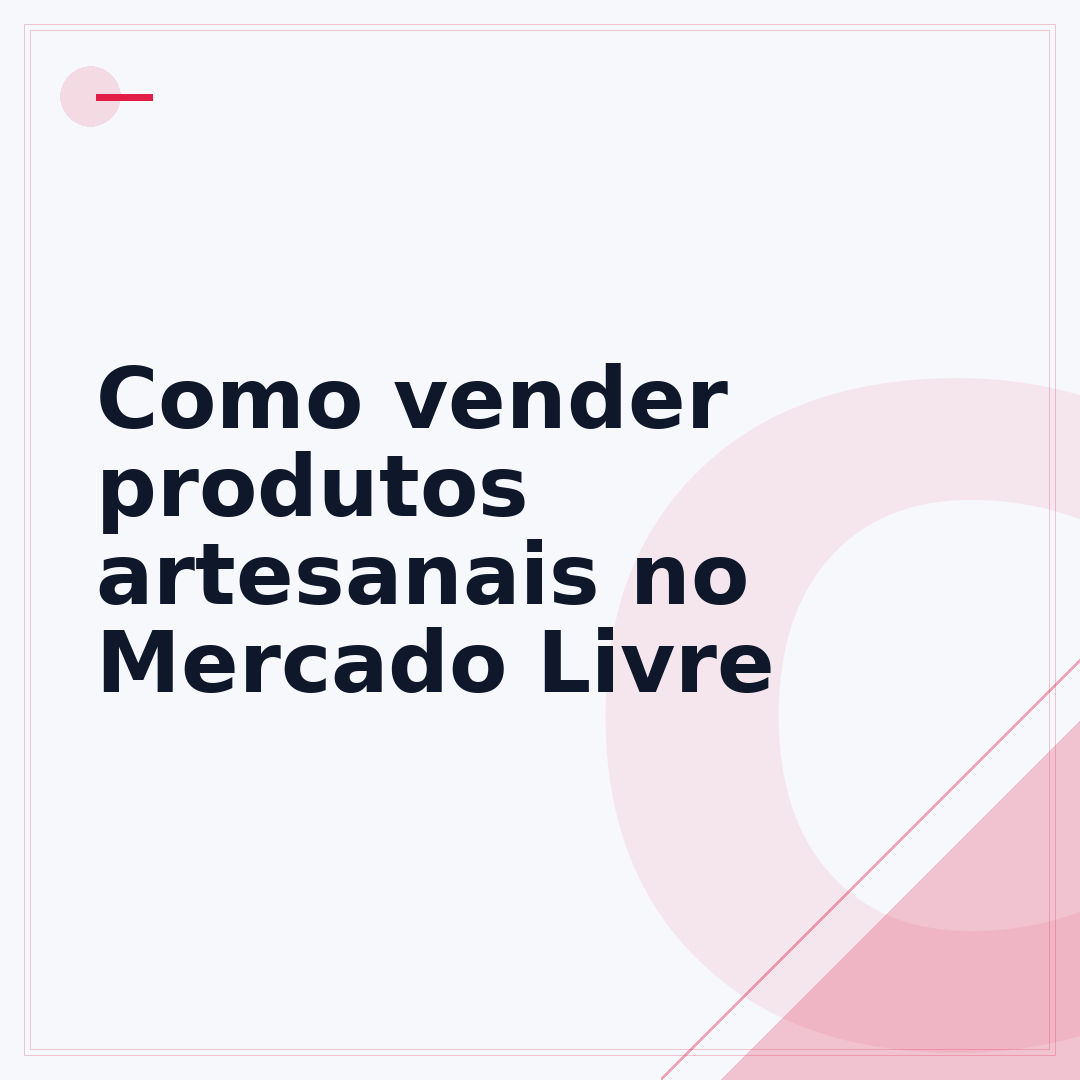 Como vender produtos artesanais no Mercado Livre