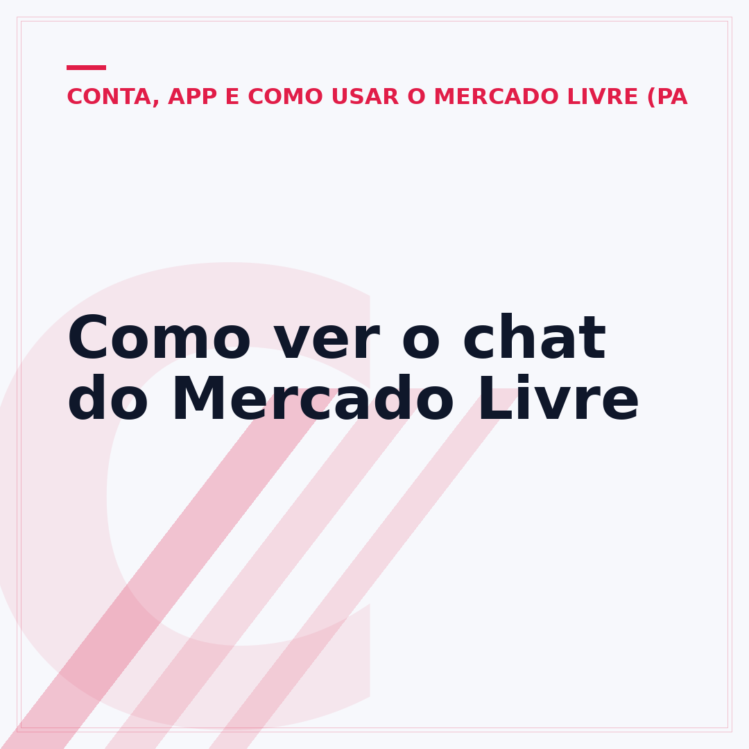 Como ver o chat do Mercado Livre