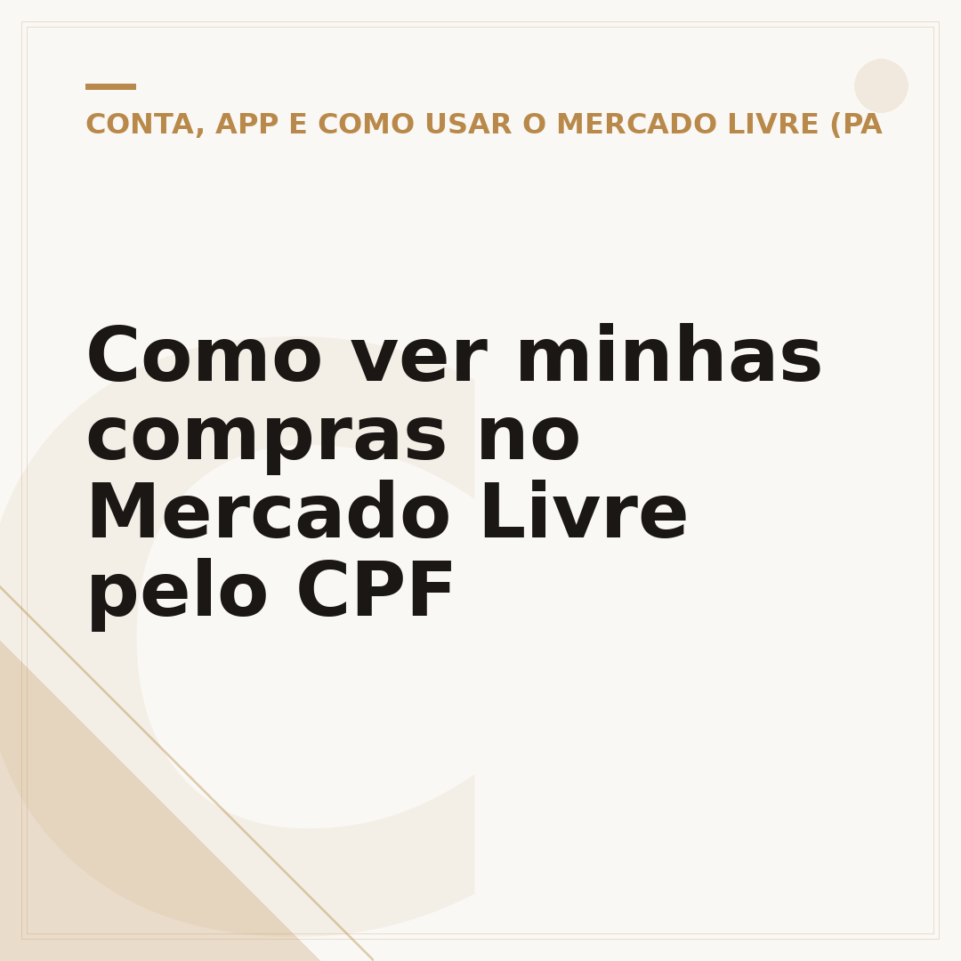 Como ver minhas compras no Mercado Livre pelo CPF