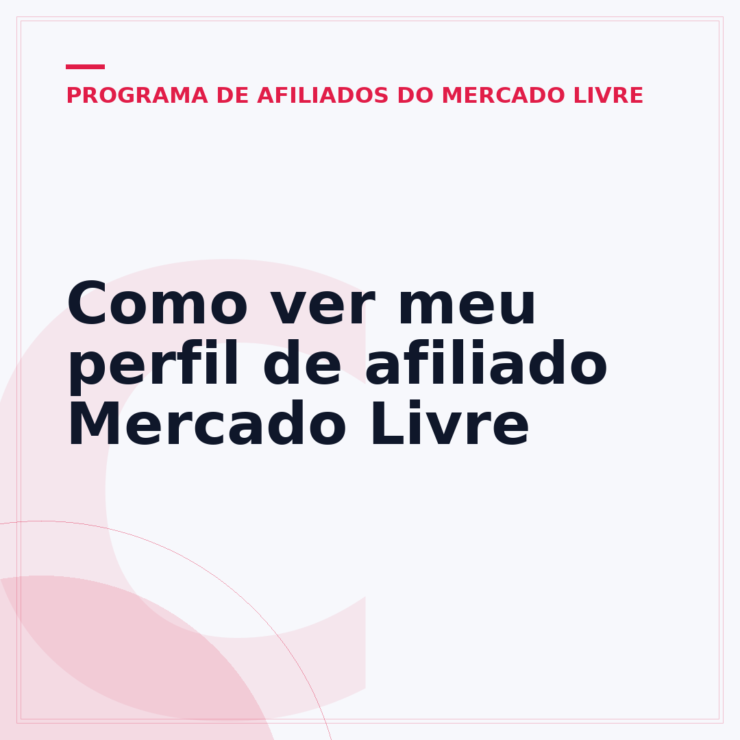 Como ver meu perfil de afiliado Mercado Livre