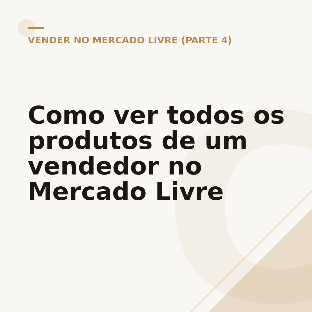Como ver todos os produtos de um vendedor no Mercado Livre