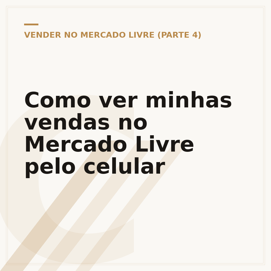 Como ver minhas vendas no Mercado Livre pelo celular