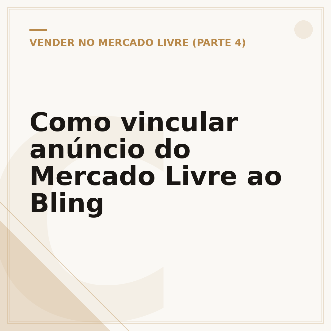 Como vincular anúncio do Mercado Livre ao Bling